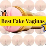 Best Fake Vaginas of 2024: Take Self-Pleasure to A New Level