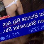 Hot Blonde Big Ass Teen Stepsister Stu.. go 720p Oh dont think so